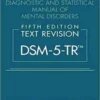 Diagnostic and Statistical Manual of Mental Disorders Text Revision DSM 5 TR 5th Edition Hardcover