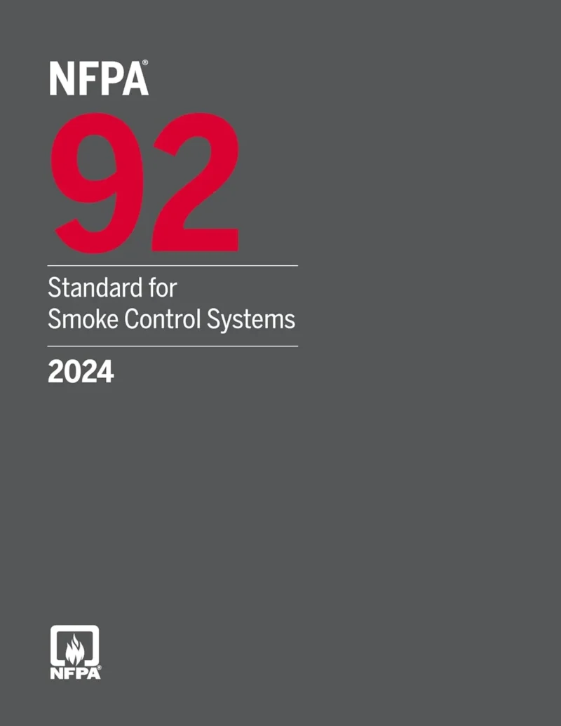 NFPA 92, Standard for Smoke Control Systems Perfect Paperback 2024