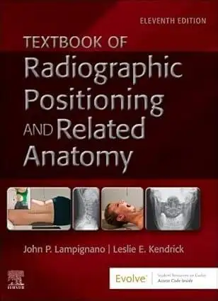 Textbook of Radiographic Positioning