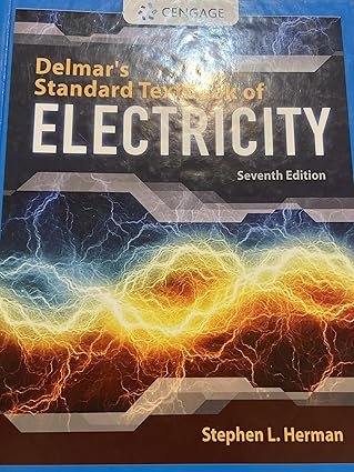 Delmar's Standard Textbook of Electricity